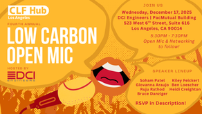 December 17, 2025 - CLF-LA 4th Annual Low Carbon Open Mic at DCI