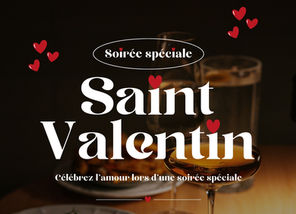 Soirée spéciale St Valentin ✨