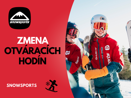 Grafický banner SNOWSPORTS s červeným pozadím a textom „Zmena otváracích hodín“. Na pravej strane sú dvaja usmiati lyžiari v červených bundách SNOWSPORTS, v lyžiarskej výstroji, držiaci lyže na zasneženom svahu.