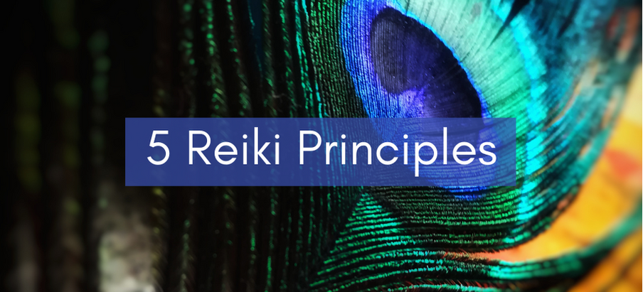 ✨5 REIKI PRINCIPLES✨