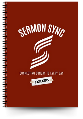SERMON SYNC FOR KIDS - Sermon Note Taking Tool