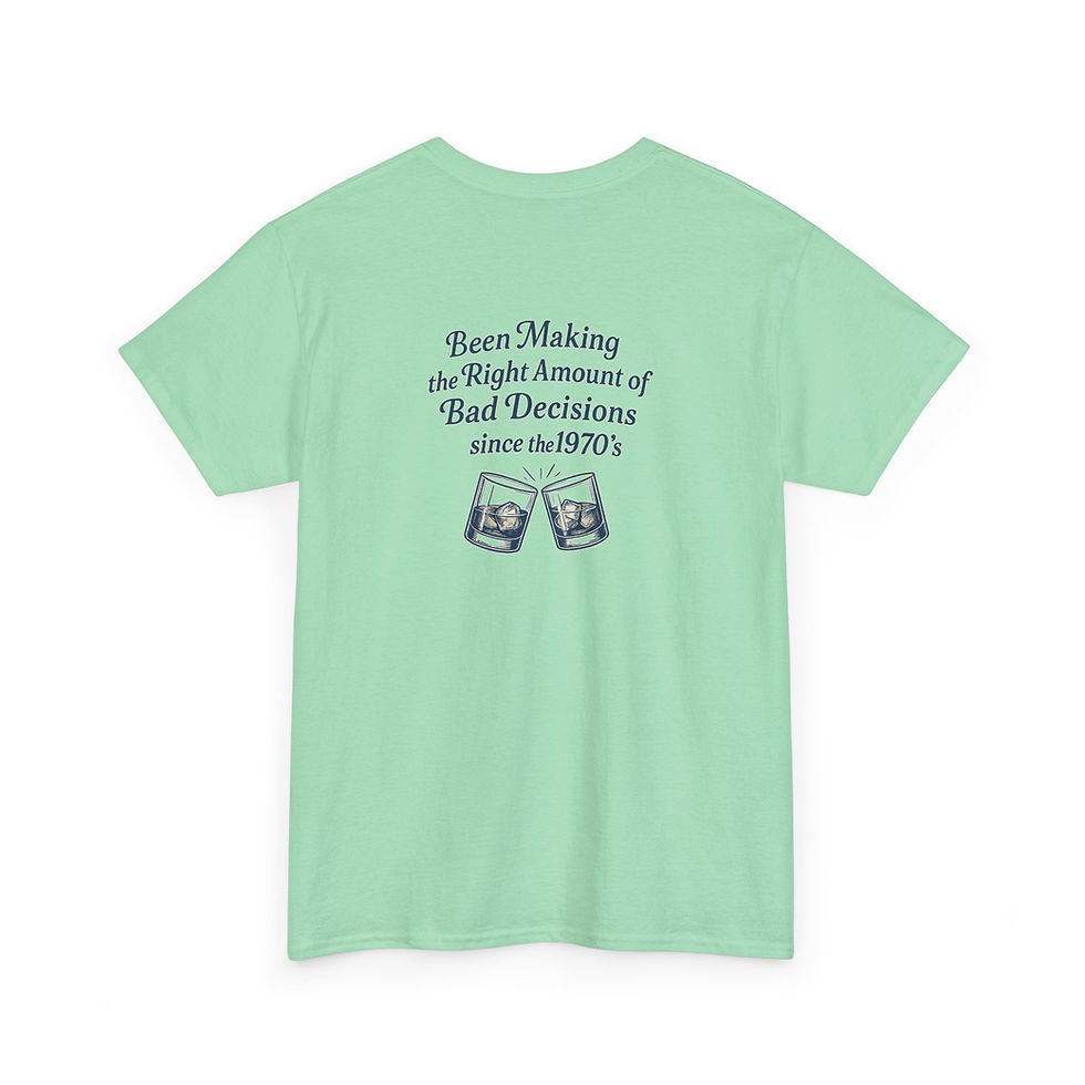 Thumbnail: Bad Decisions Tee — Regret Optional ★★★★★ 4.8 | Popular Pick, Crowd Favorite.