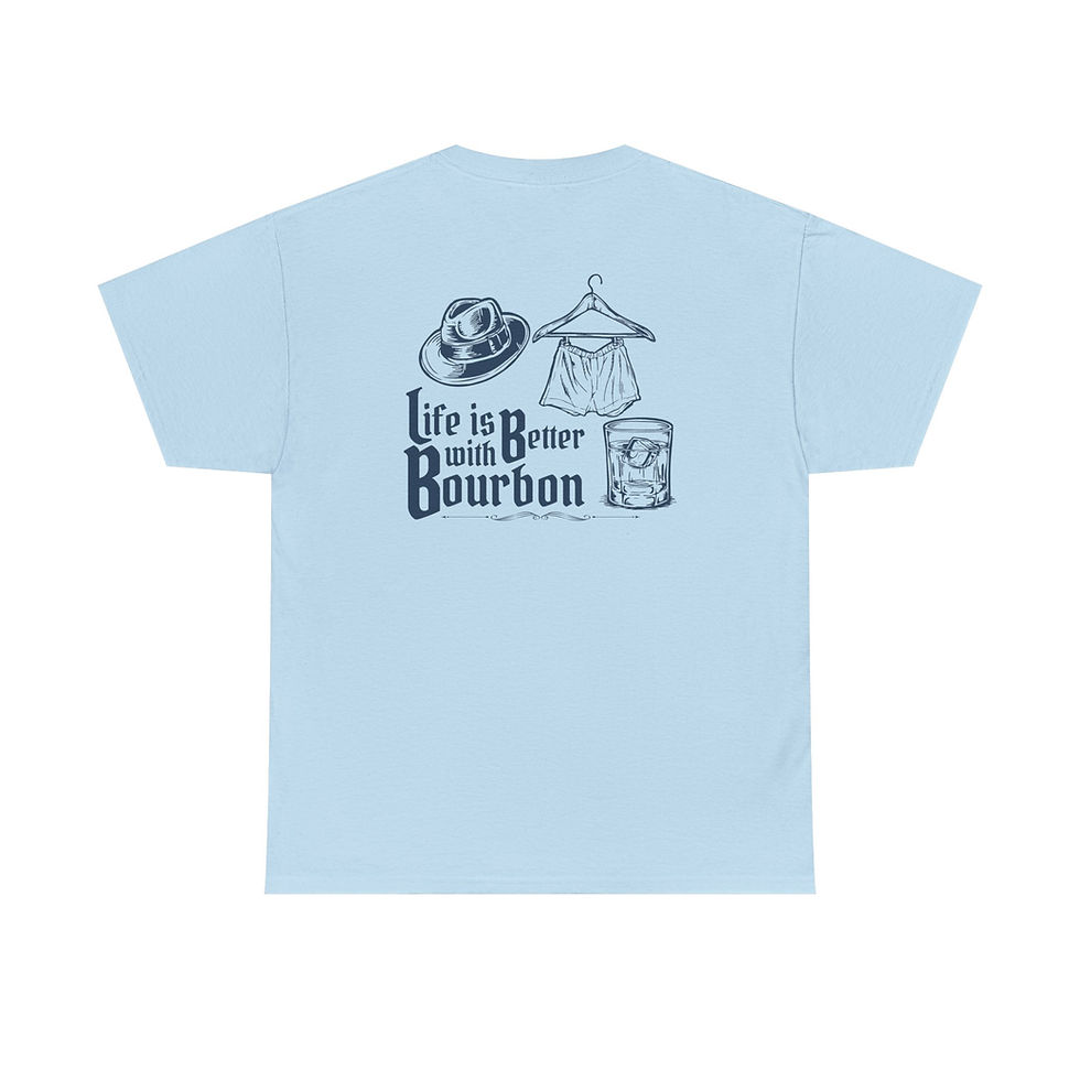 Thumbnail: Life Is Better With Bourbon Tee — Proven Fact ★★★★★ 4.8 | Highly Rated