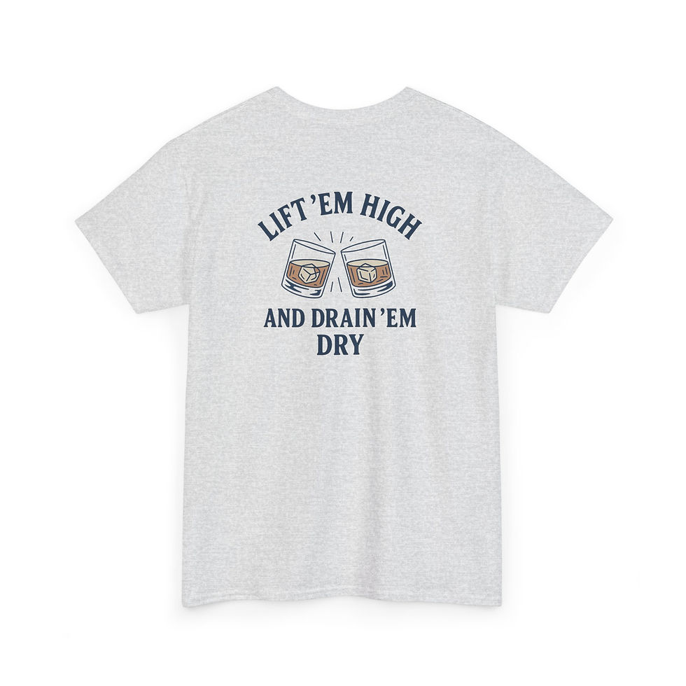 Thumbnail: Drink ’Em Dry Tee — No Half Measures ★★★★★ 4.9 | Highly Rated