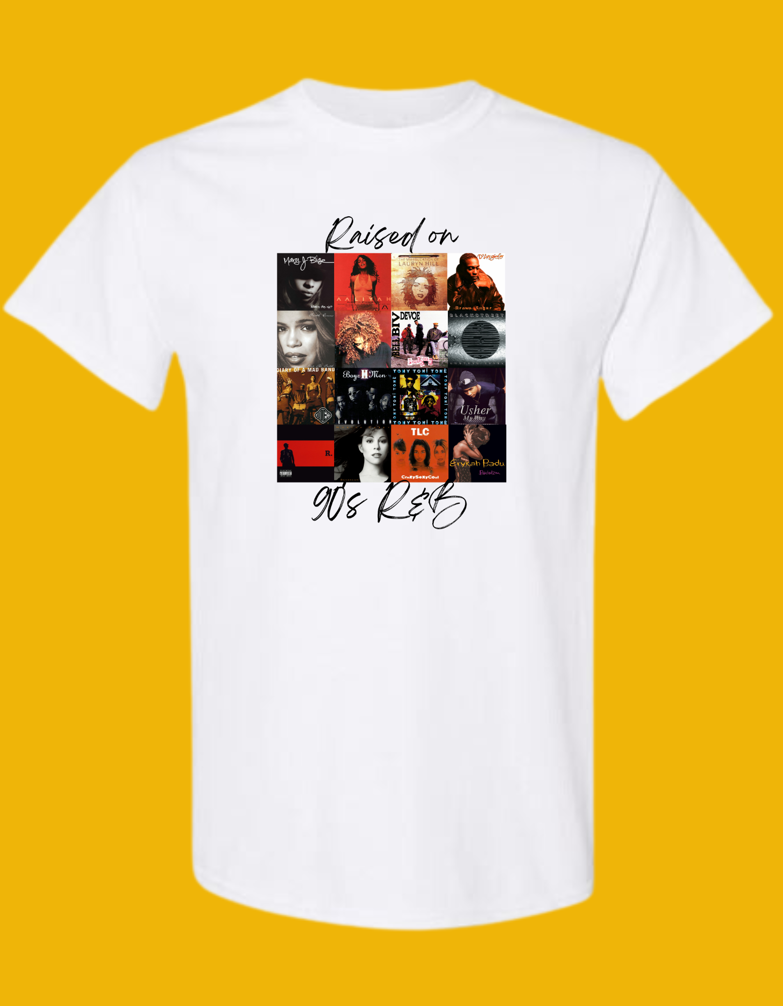 Raised on 90s R&B Tee