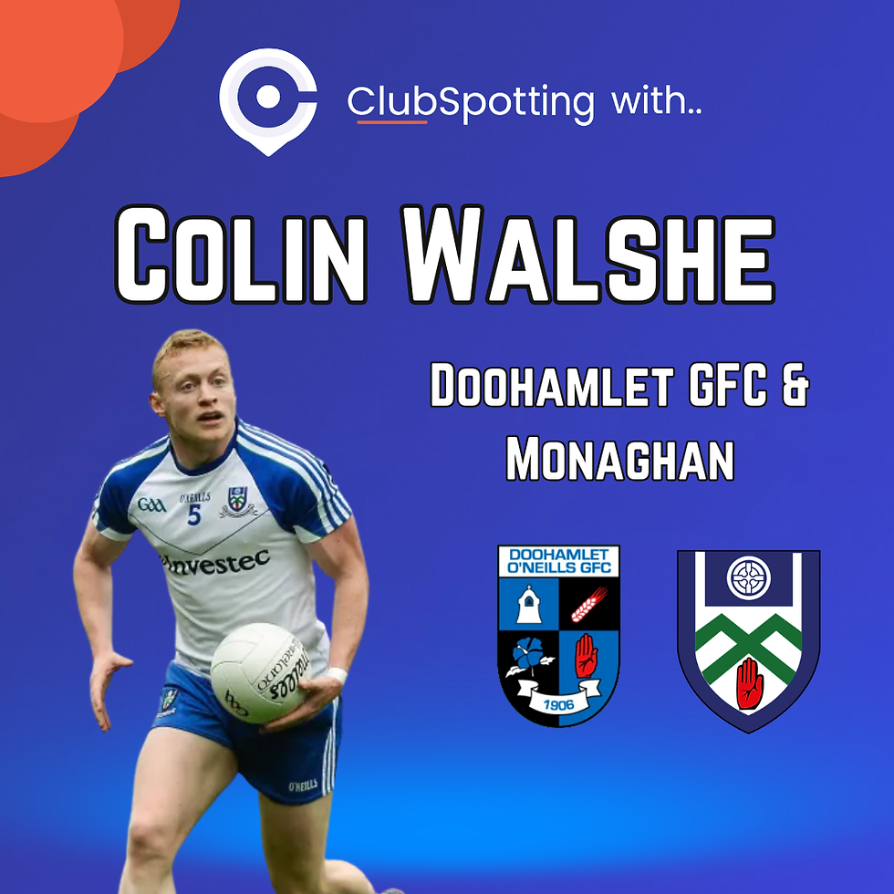 ClubSpotting with Colin Walshe