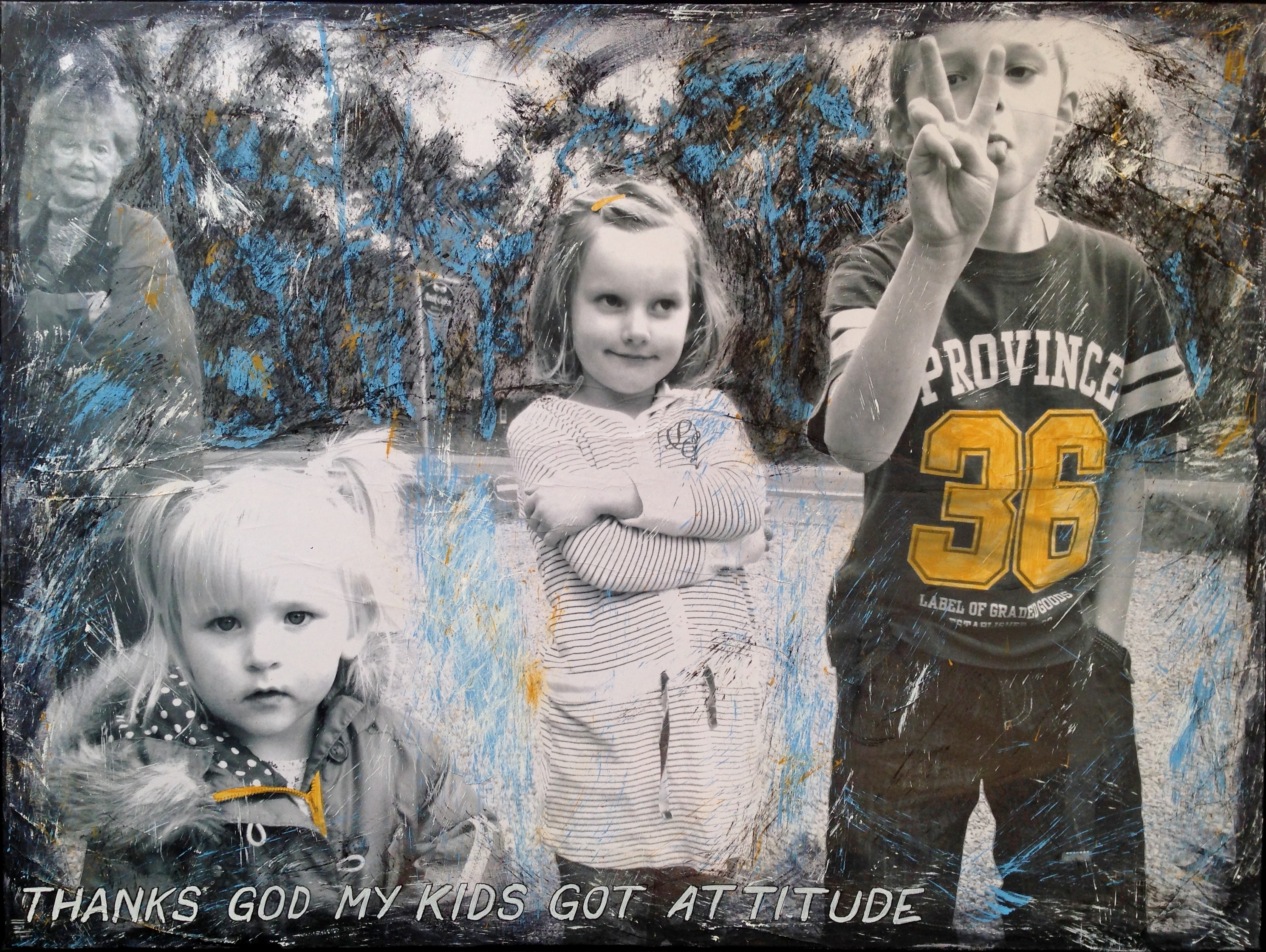 Thanks God My Kids Got Attitude
