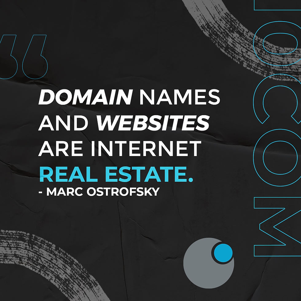 Domain names and websites are internet real estate-quote