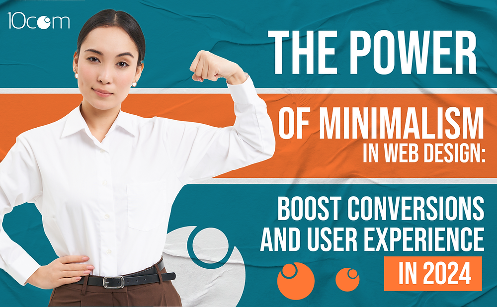 Image showcasing The Power of Minimalism in Web Design: Boost Conversions and User ...