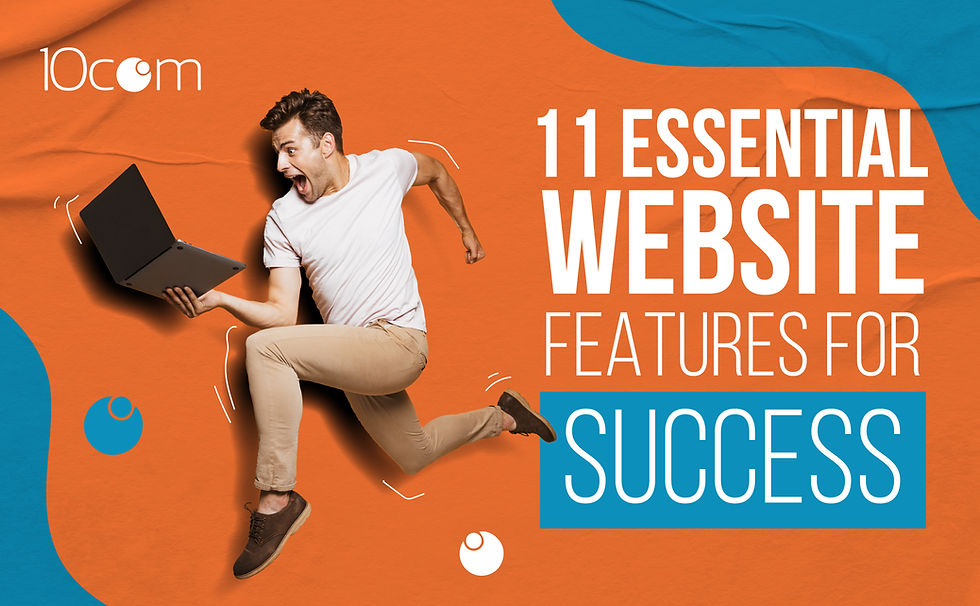 11 Essential Website Features for Success