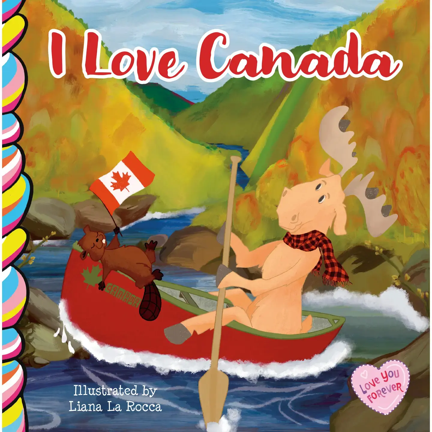 I Love Canada Book