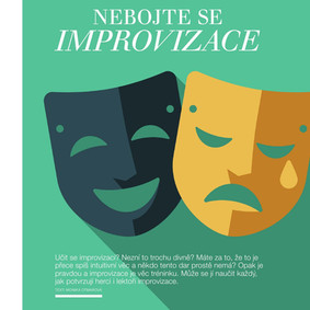 NEBOJTE SE IMPROVIZACE