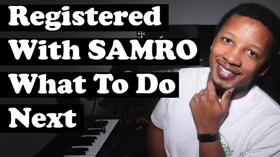 Registered with SAMRO – What’s Next?