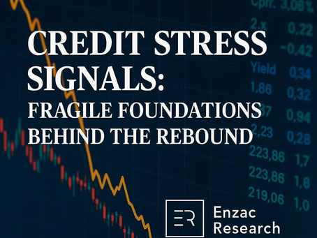 Market Note - Credit Stress Signals: Fragile Foundations Behind the Rebound