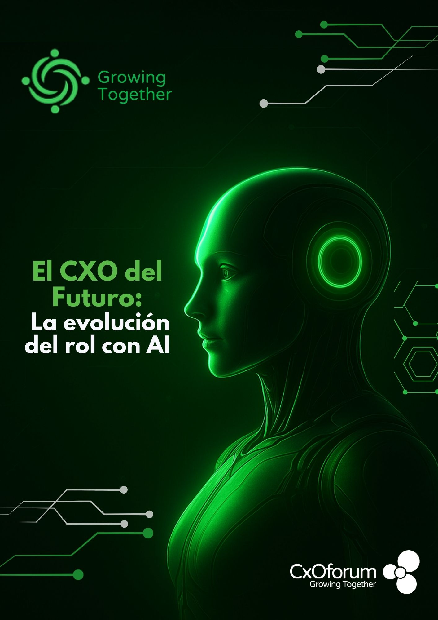 Portada de la revista Growing Together, edición No. 17: El CxO del futuro: la evolución del rol con AI