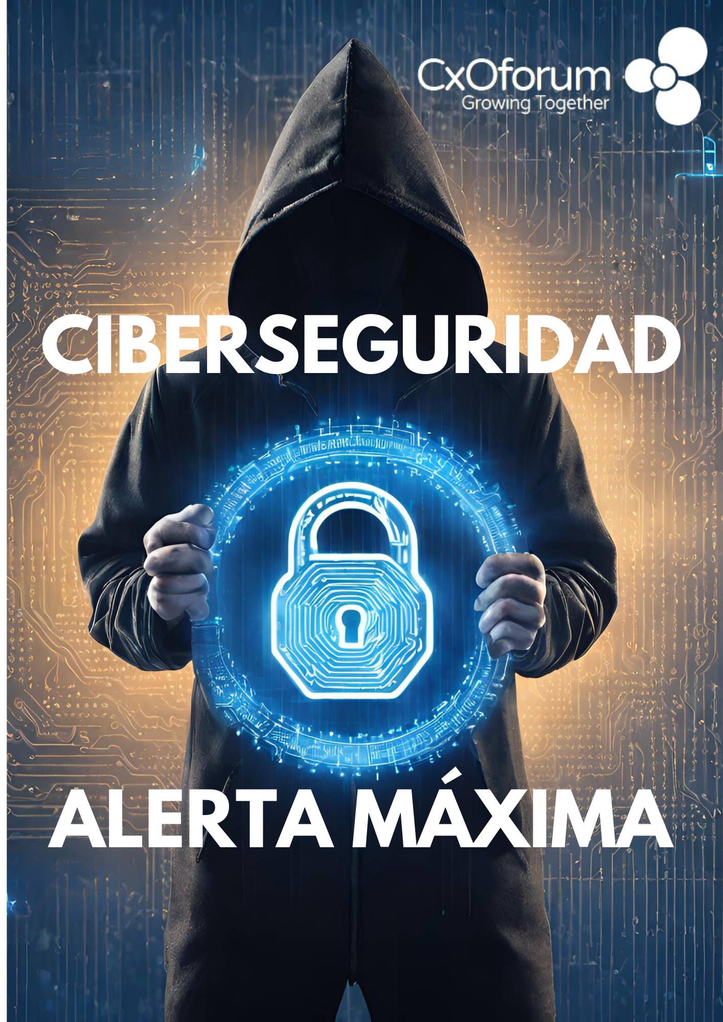 Portada de la revista Growing Together, edición No. 14: Ciberseguridad: Alerta Máxima