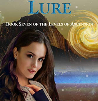 "Ascension’s Lure: Magical Realism Fantasy (Book Seven of the Levels Of Ascension)" by Amy