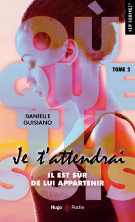 Où que tu sois #2