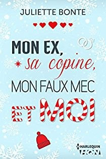 Mon ex, sa copine, mon faux mec et moi