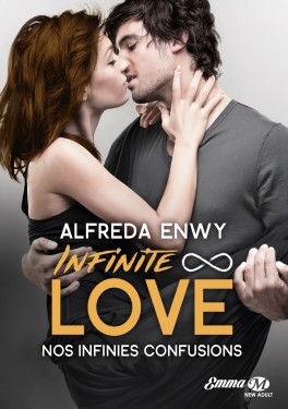 Infinite Love # 5 (Nos infinies confusions) Alfreda Enwy