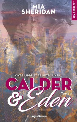 Calder et Eden #2