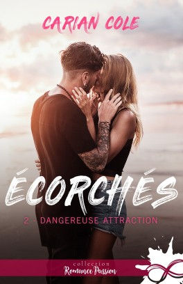 Ecorches Dangereuse attraction