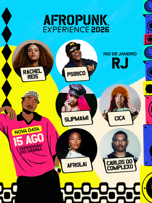 AFROPUNK Experience Rio de Janeiro anuncia nova data e escala Psirico e Slipmami