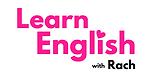 Learn English with Rach