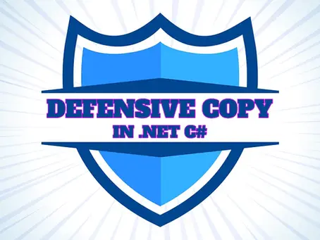 Defensive Copy In .NET C#