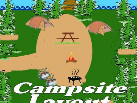 Kid-Safe Camping and Campsite Layouts