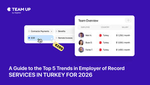 Guide to the top 5 trends in Employer of Record services in Turkey for 2026