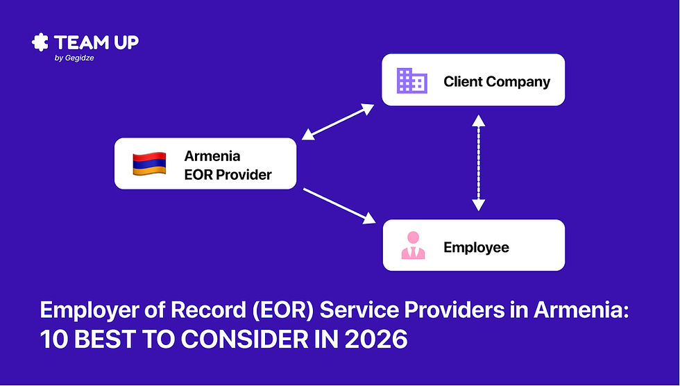Employer of Record (EOR) service providers in Armenia