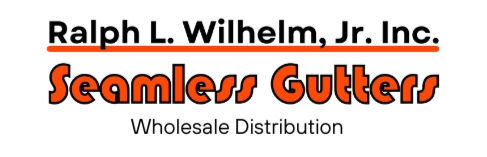 Ralph L. Wilhelm, Jr. Inc. Seamless Gutters Wholesale Distribution