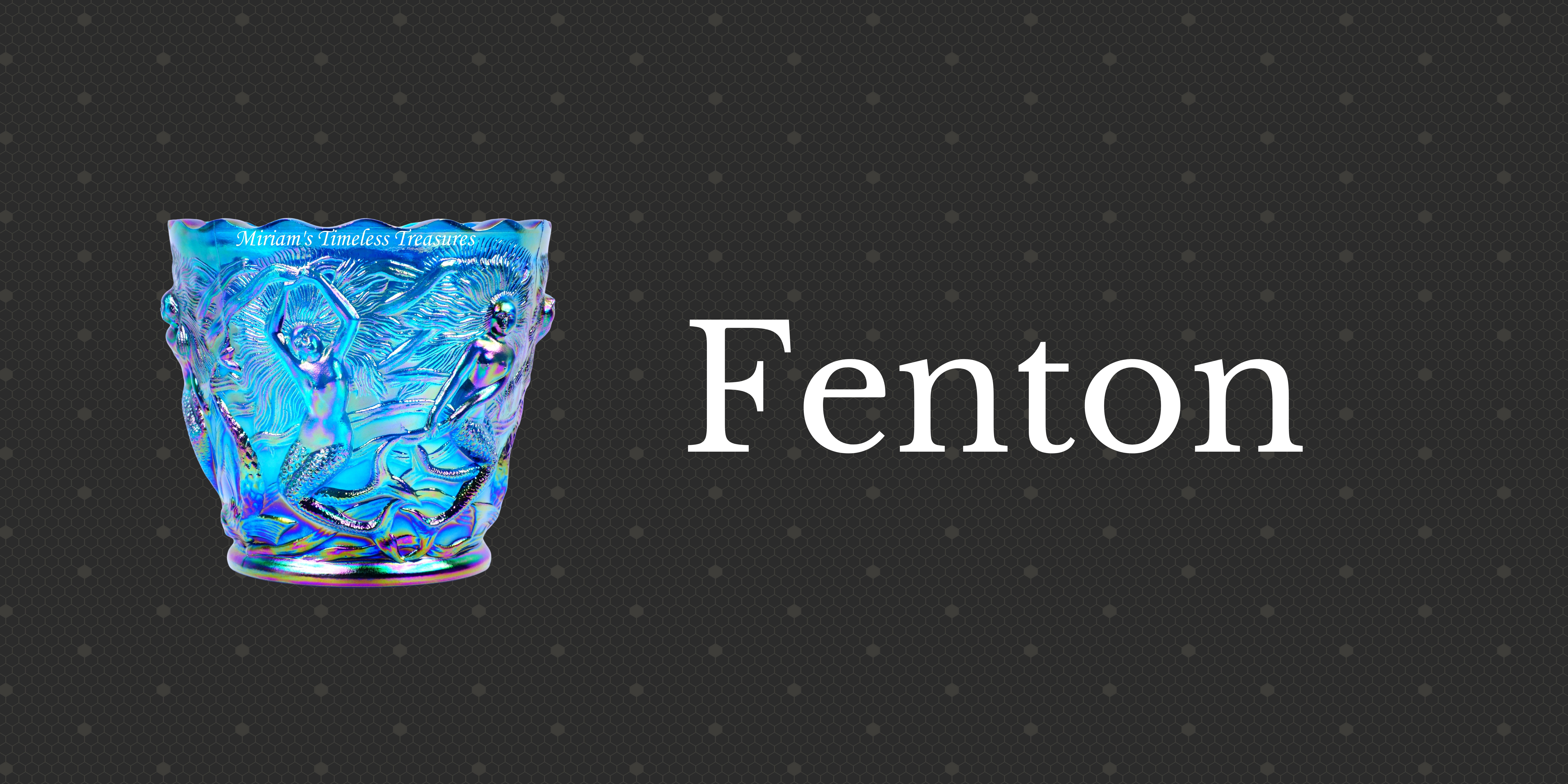 Fenton Glass | Miriam's Treasures | Fenton and Mosser Glass