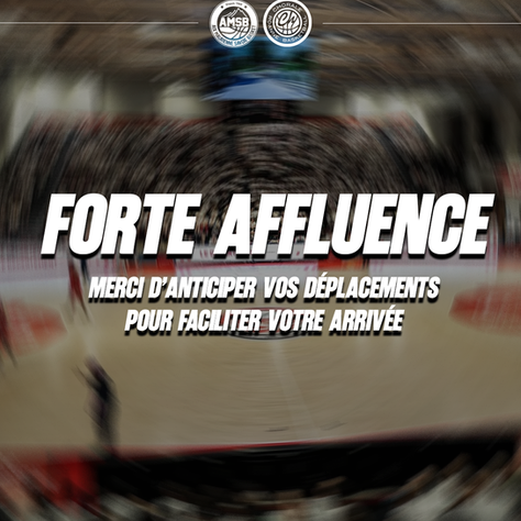 FORTE AFFLUENCE AMSB vs ROANNE : TOUTES LES INFORMATIONS