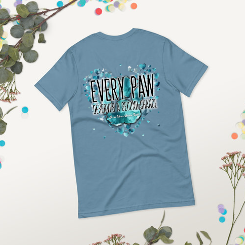 "Every Paw Deserves A Second Chance" T-shirt