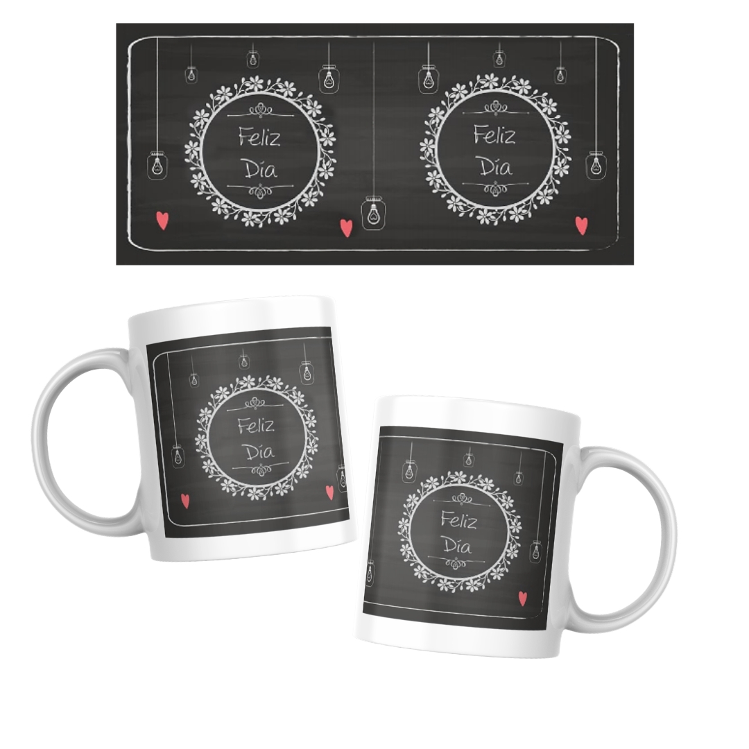 MUG FELIZ DIA PARA ELLAS