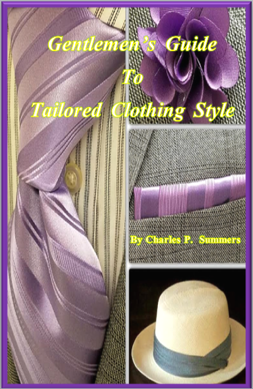 Gentlemen's Guide To Tailored Clothing Style