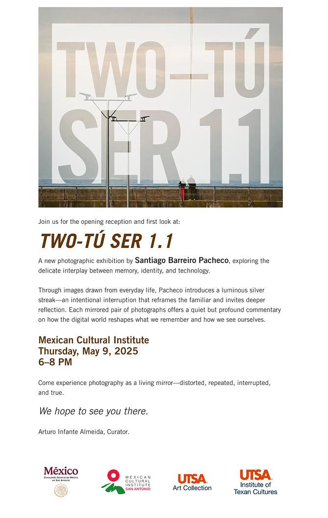 Opening Reception for Two-Tú Ser 1.1