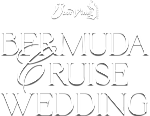 Bermuda Cruise Wedding in Bermuda Get Married in Bermuda ÜberVida Bermuda