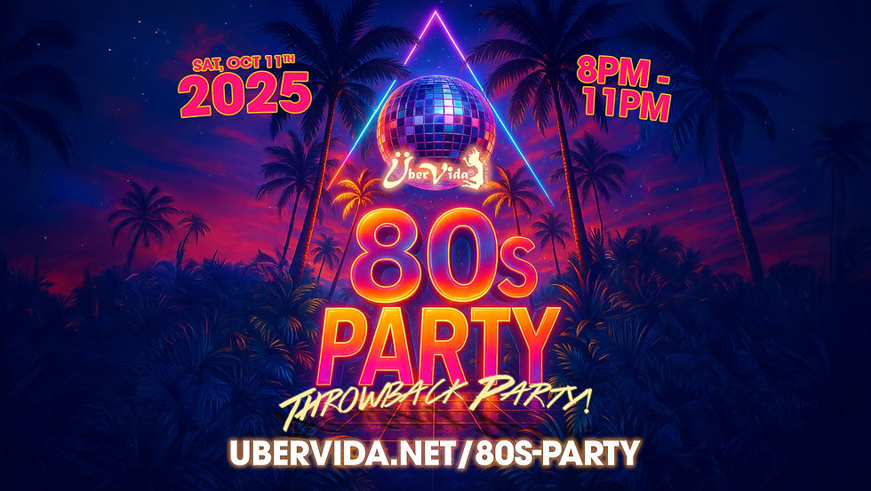 Über 80s Party | Saturday, October 11TH 2025 8PM-11PM