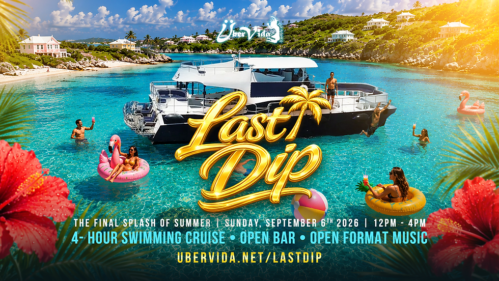 LAST DIP Daytime Swimming Cruise | Sunday, September 6th 2026 12:00PM-4:00PM