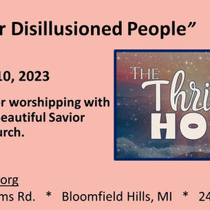 December 10, 2023 The Thrill of Hope: Hope for Disillusioned People