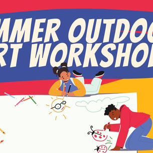 Outdoor Summer Art Workshop
