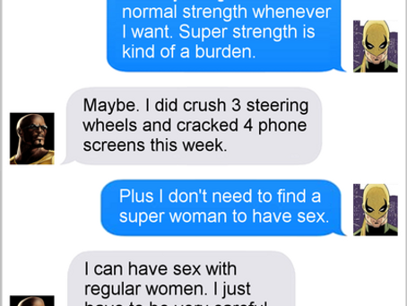 Texts From Superheroes: The Downside