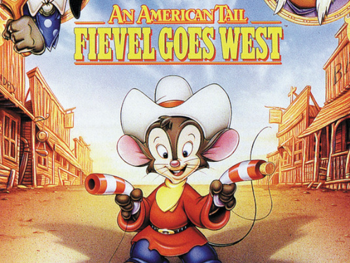 I Hate It But I Love It: An American Tail Fievel Goes West