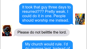 Texts From Superheroes: The Church of Logan