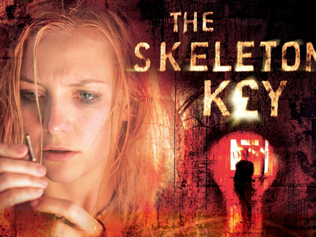 The Villain Was Right: The Skeleton Key