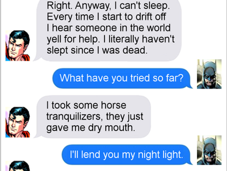 Texts From Superheroes: Night Light