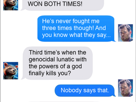 Texts From Superheroes: Third Time’s The Charm?